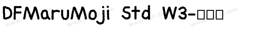 DFMaruMoji Std W3字体转换